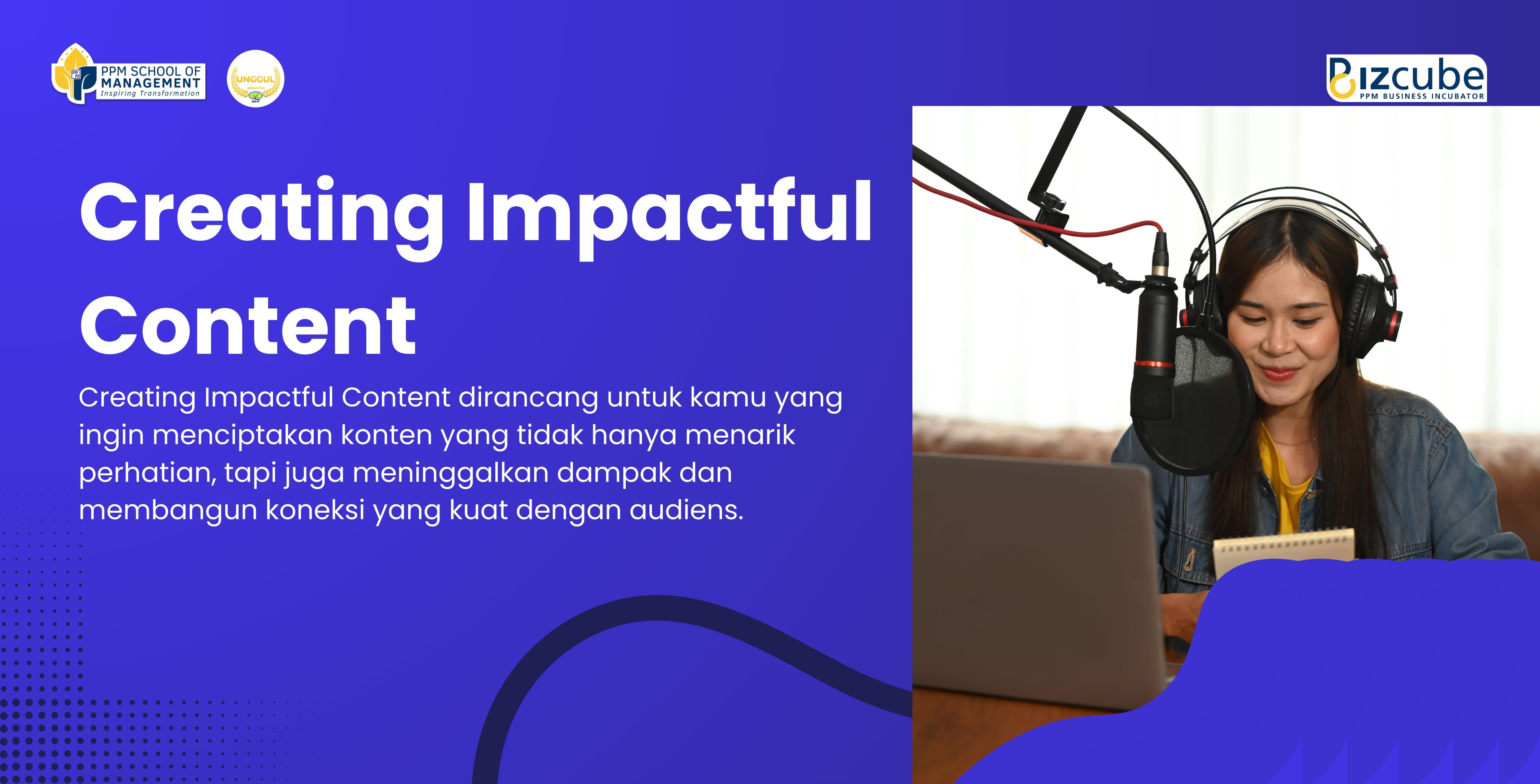 Creating Impactful Content